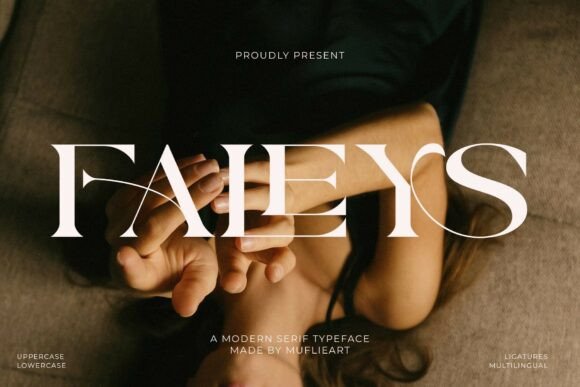 Faleys: The Modern Serif Font for Handmade Labels & Designs