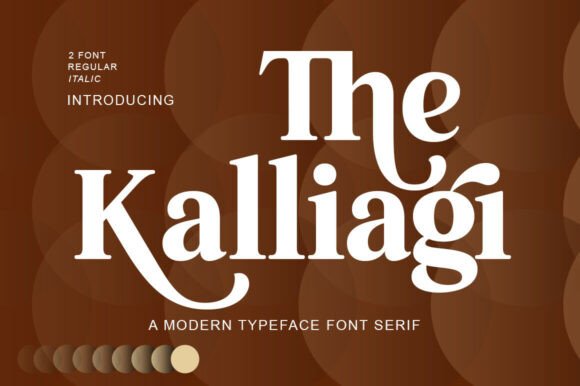 The Kalliagi: A Luxurious Serif Font for Editorial Design